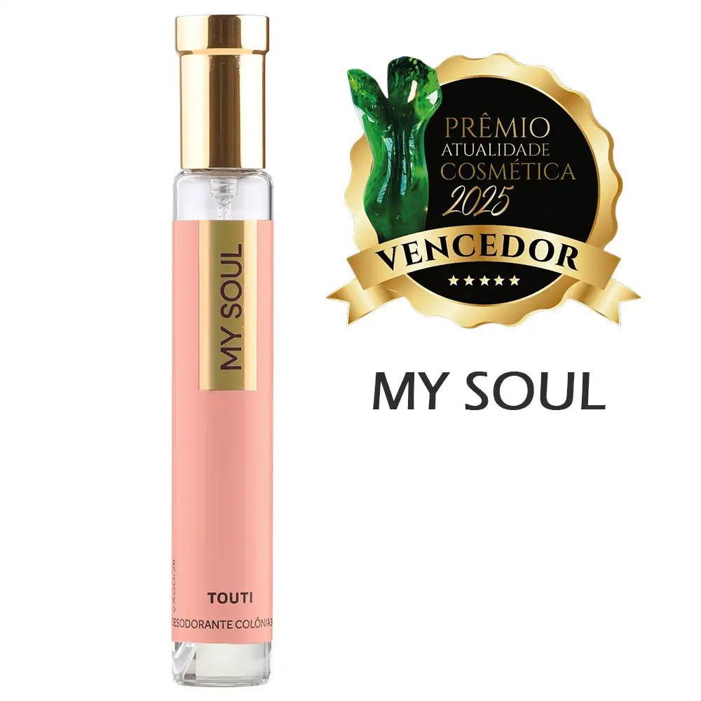 🎁BRINDE: My Soul - 30ml - Touti Cosmetics